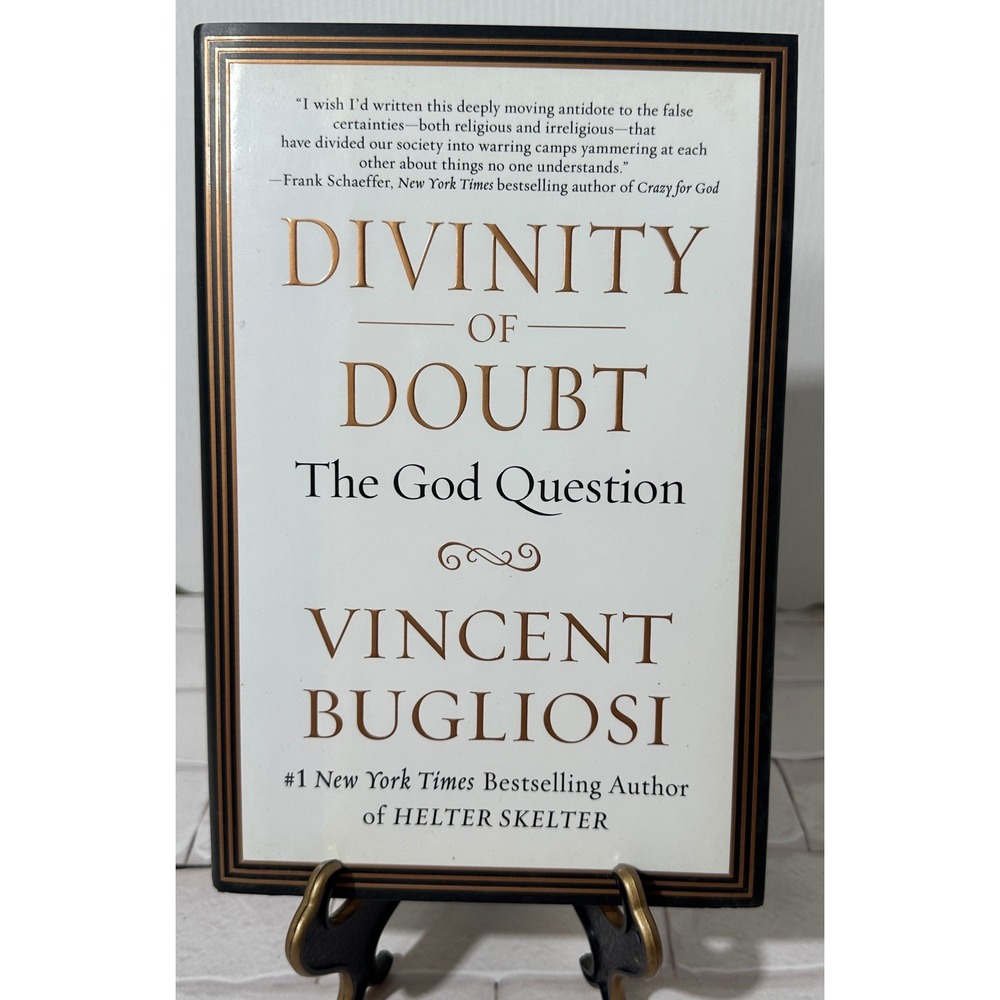 Divinity of Doubt The God Question Vincent Bugliosi Hardcover Book